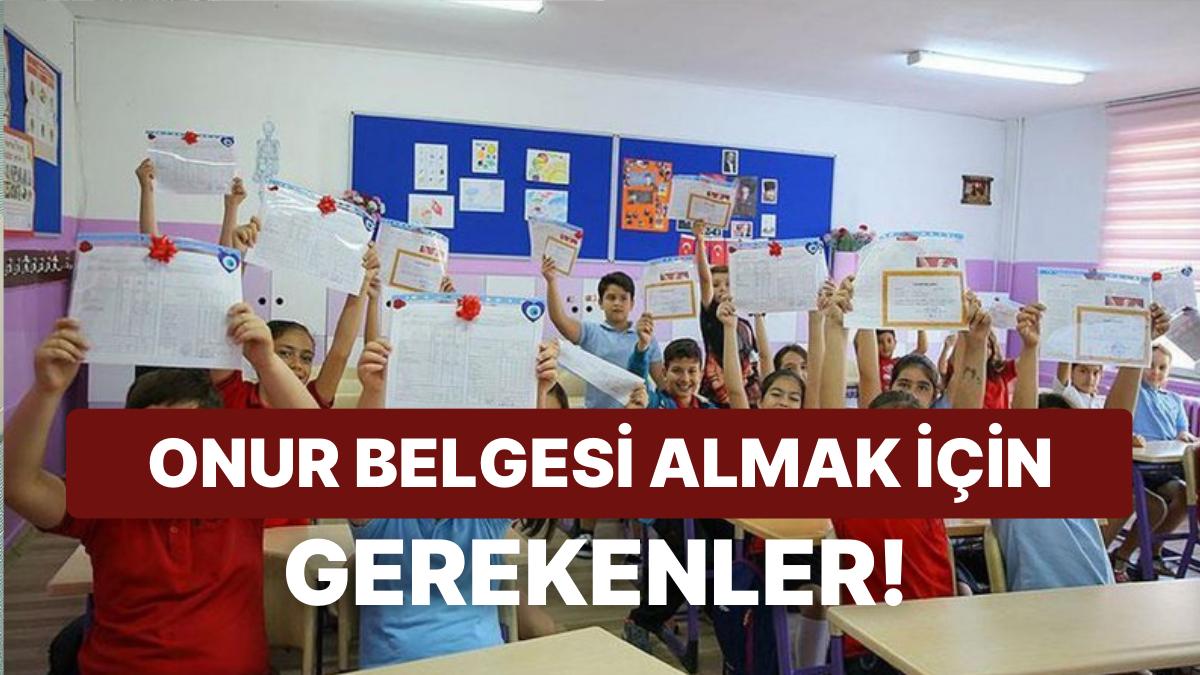 Onur Belgesi Nasıl Alınır Onur Belgesi Alma Şartları Nelere Kimlere Verilir Haber Türkiye 9736